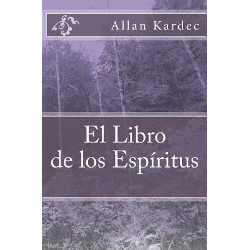El Libro de los Espíritus - Paperback