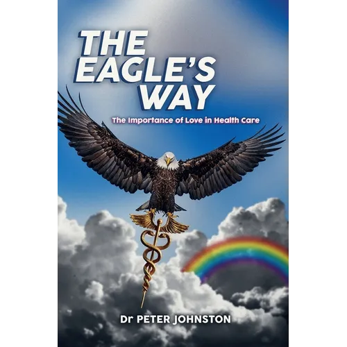 The Eagle's Way - Paperback