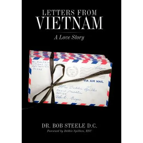 Letters from Vietnam: A Love Story - Hardcover