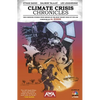Climate Crisis Chronicles - Paperback