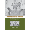 The Deacons for Defense: Armed Resistance and the Civil Rights Movement - Paperback
