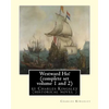 Westward Ho! By Charles Kingsley (complete set volume 1 and 2) historical novel: The novel was based on the adventures of Elizabethan corsair Amyas Pr - Paperback