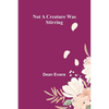 Not a Creature Was Stirring - Paperback