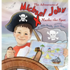 The Adventures of Michael John: X Marks the Spot - Hardcover