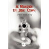 A Murder in Our Town - Paperback