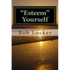 "Esteem" Yourself - Paperback