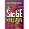 The Siege of Tel Aviv - Paperback