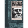Southern Timberman: The Legacy of William Buchanan - Paperback
