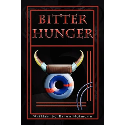 Bitter Hunger - Paperback