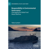 Responsibility in Environmental Governance: Unwrapping the Global Food Waste Dilemma - Hardcover