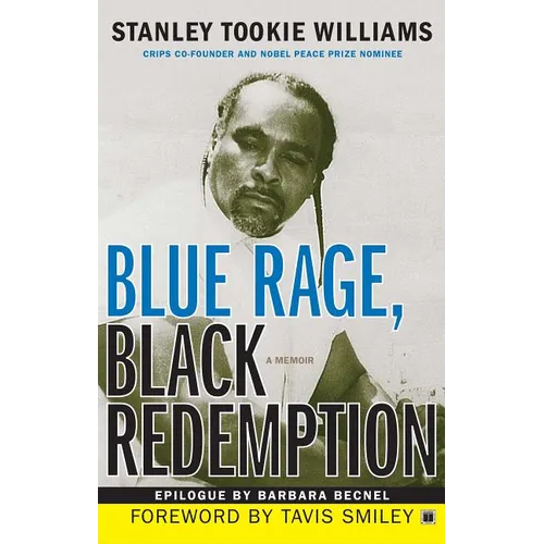 Blue Rage, Black Redemption: A Memoir - Paperback