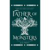 Father of Monsters: A Norse Loki Fantasy Novella - Hardcover
