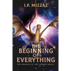 The Beginning Of Everything - Paperback