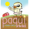 Paqui the Duck - Hardcover