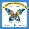 One-A-Week Butterflies and Dragonflies: Coloring Book with Inspirational Quotes - Paperback