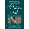A Chainless Soul: A Life of Emily Bronte - Paperback