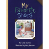 My Favorite Shoes - Hardcover