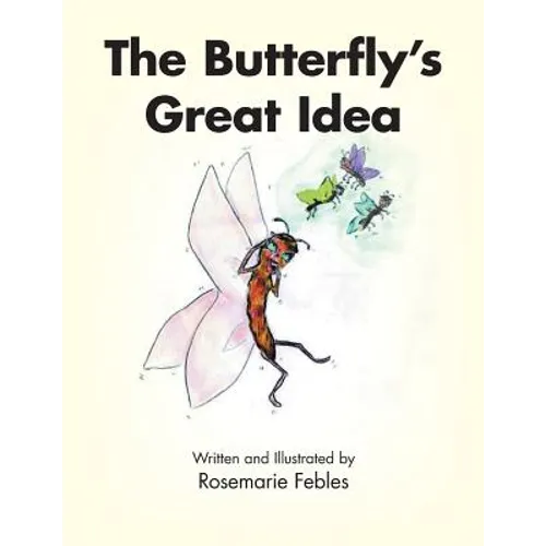 The Butterfly's Great Idea - Paperback