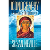 Iconography: A Writer's Meditation - Paperback