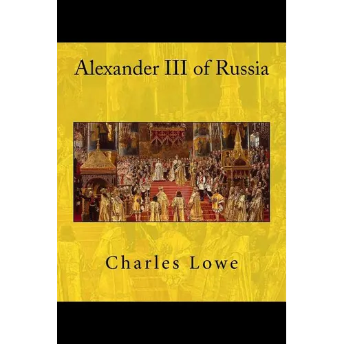 Alexander III of Russia - Paperback