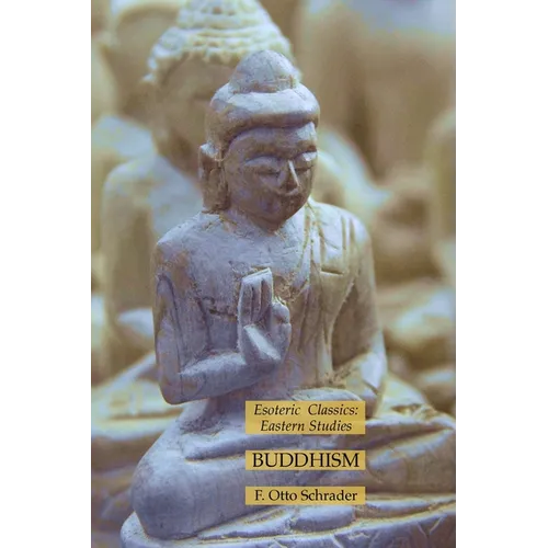 Buddhism: Esoteric Classics: Eastern Studies - Paperback