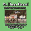 On Three Rivers! a Kid's Guide to Passau, Germany - Paperback