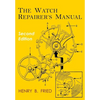 The Watch Repairer's Manual: Second Edition - Paperback
