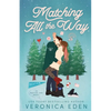 Matching All the Way - Paperback