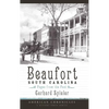 Beaufort, South Carolina: Pages from the Past - Hardcover