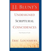 J. J. Blunt's Undesigned Scriptural Coincidences - Hardcover