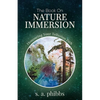 The Book on Nature Immersion: Honouring Your Tellurian Path - Paperback