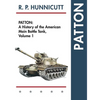 Patton: A History of the American Main Battle Tank - Hardcover
