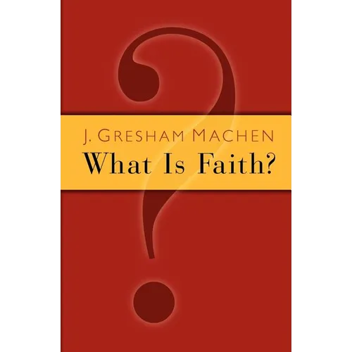 What Is Faith? - Paperback