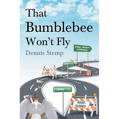 That Bumblebee Won't Fly - Paperback