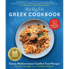 My Big Fat Greek Cookbook: Classic Mediterranean Comfort Food Recipes - Paperback