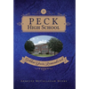 Peck High School: Golden Years Remembered - Hardcover