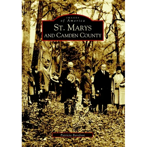 St. Marys and Camden County - Paperback