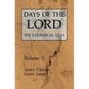 Days of the Lord: Volume 3: Easter Triduum, Easter Season Volume 3 - Paperback