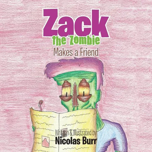Zack the Zombie: Makes a Friend - Paperback