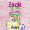 Zack the Zombie: Makes a Friend - Paperback