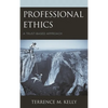 Professional Ethics: A Trust-Based Approach - Paperback
