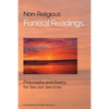 Non-Religious Funeral Readings: Philosophy and Poetry for Secular Services - Paperback