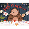 Bigfoot's Big Heart - Hardcover