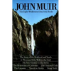 John Muir: The Eight Wilderness Discovery Books - Hardcover