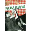 Please Feed Me: A Punk Vegan Cookbook - Paperback