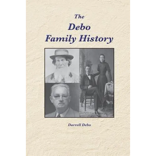The Debo Family History - Paperback