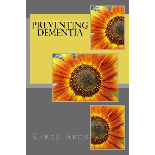 Preventing Dementia - Paperback