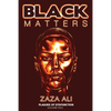 Black Matters, Volume II: Plagues Of Dysfunction - Paperback
