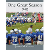 One Great Season: 9-0! - Paperback