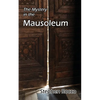 The Mystery in the Mausoleum - Paperback